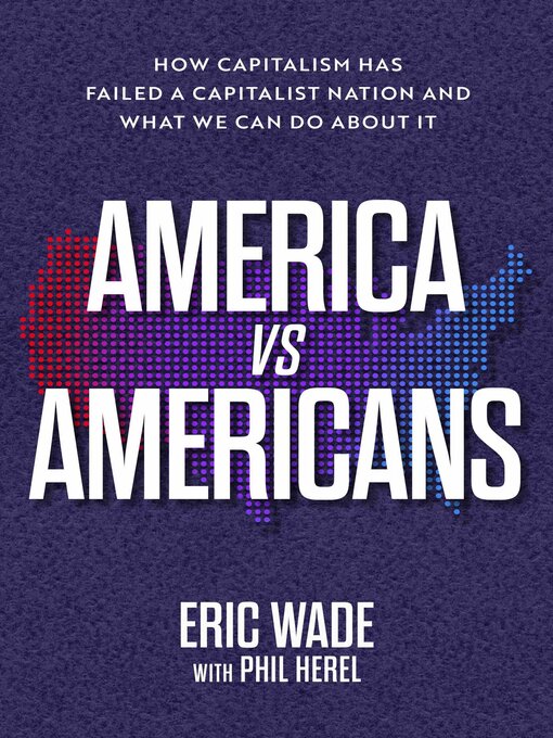 Title details for America vs. Americans by Eric Wade - Available